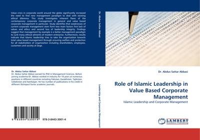 Role of Islamic Leadership in Value Based Corporate Management: Islamic Lea