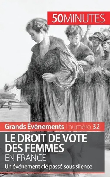 RéMi Spinassou (U. A.) | Le Droit De Vote Des Femmes En France | Taschenbuch-image