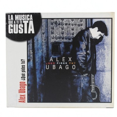 Alex Ubago ¿Qué Pides Tú? CD 2004 Sin Miedo a Nada A Gritos Esperanza
