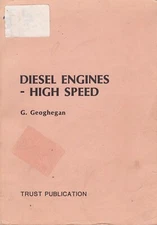 Geoghegan DIESEL ENGINES HIGH SPEED combustion chamber designs fuel injection