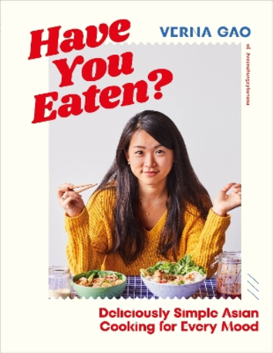 Verna Gao Have You Eaten? (Copertina rigida)