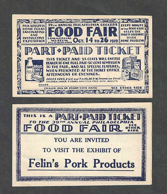 1929 PHILADELPHIA GROCERS FOOD FAIR ADMISSION TICKET ~ BLACK THURSDAY WEEK !!