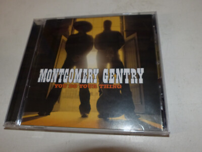 CD    Montgomery Gentry   You Do Your Thing