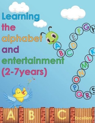 Learning the alphabet and entertainment (7-2years): Learn alphabet and your chil