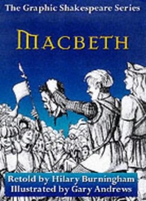 Macbeth (Graphic Shakespeare Series),William Shakespeare, Hilary