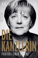 Die Kanzlerin PorträT Einer Epoche Ursula Weidenfeld Taschenbuch 352 S. Deutsch