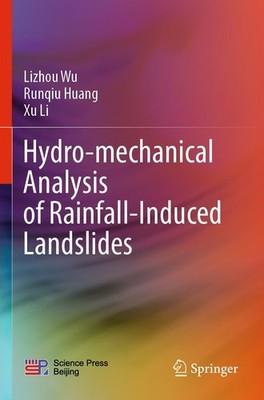 Lizhou Wu (u. a.) | Hydro-mechanical Analysis of Rainfall-Induced Landslides