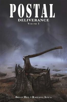 Postal: Deliverance Volume 1 Paperback Bryan Hill