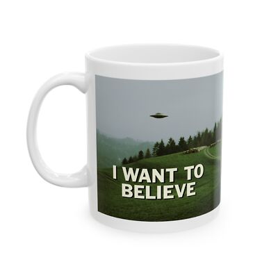 X-Files I want to believe Ceramic Mug, 11oz