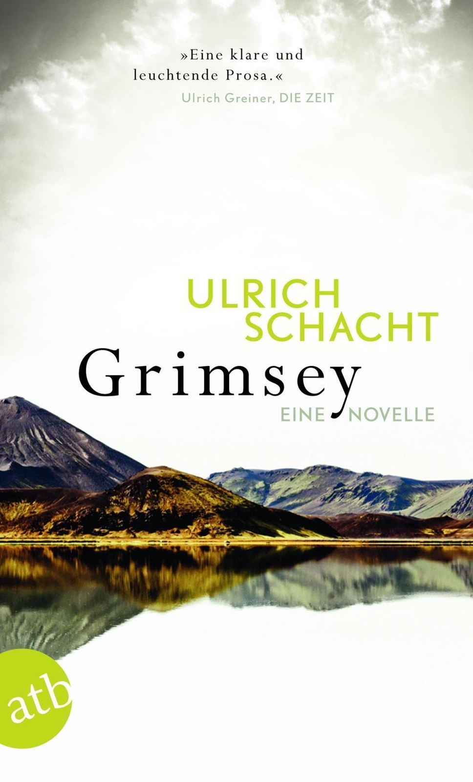 Thumbnail - Grimsey | Eine Novelle | Ulrich Schacht | Taschenbuch | 189 S. |