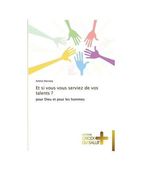 Et Si Vous Vous Serviez De Vos Talents Von Arlette Durracq 2014 Taschenbuch Gunstig Kaufen Ebay