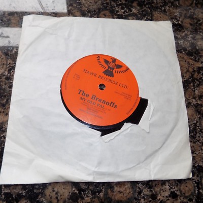 THE BRANOFFS MY OLD PAL   45 RECORD 7'' VINYL  USED