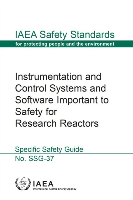 Instrumentation and Control Systems and Software by Iaea Iaea PAPERBACK