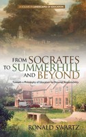 Ronald Swartz | From Socrates To Summerhill And Beyond | Buch | Englisch (2016)