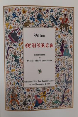 Oeuvres - François Villon (Editions d'Art Les Heures Claires) [1976]