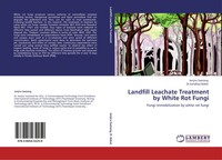 Jenjira Saetang (U. A.) | Landfill Leachate Treatment By White Rot Fungi | Buch