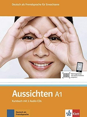 AUSSICHTEN - NIVEL A1 - LIBRO DEL ALUMNO + 2 (ALL NIVEAU By Collectif EXCELLENT