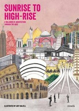 Lucy Dalzell Sunrise to High-rise (Hardback)
