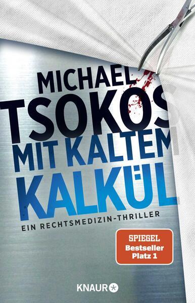 Mit kaltem Kalkül | Michael Tsokos | 2024 | deutsch