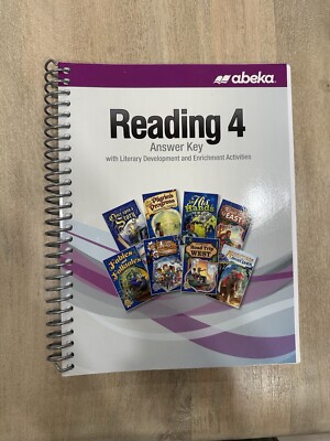Abeka Reading 4 ANSWER KEY with literacy development and enrichment ...