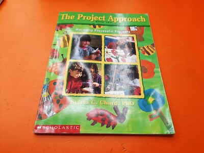       The Project Approach: Managing Successful Projects Book 2 Paperback