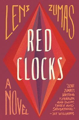 : A Novel - 0316434817, Hardcover, Leni Zumas