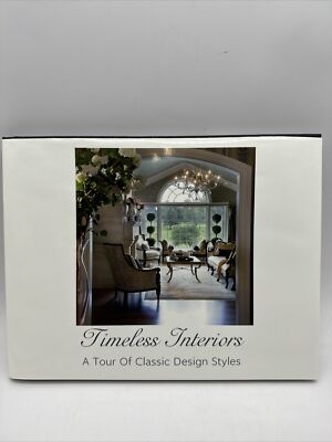 Timeless Interiors - A Tour Of Classic Design Styles 