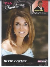 2009 Tristar TNA KNOCKOUTS Wrestling DIXIE CARTER Thoughts Big Sexy KEVIN NASH