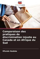 Comparaison Des Pratiques De Discrimination Injuste Au Canada Et En Afrique...