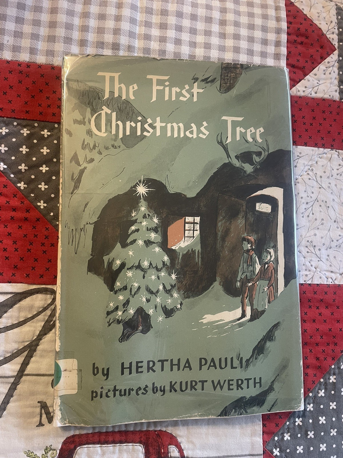 The First Christmas Tree, Hertha Pauli,Vintage Children’s Book, 1961 HC/DJ,