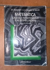 Matematica. Calcolo infinitesimale e algebra lineare