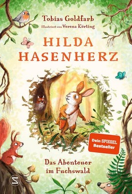 Hilda Hasenherz. Das Abenteuer im Fuchswald | Tobias Goldfarb | deutsch