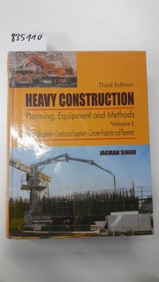Heavy Construction, Third Edition, Volume 1: Project Management - Construction E