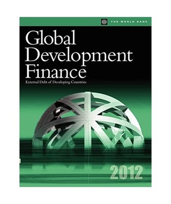 Global Development Finance 2012, World Bank, The