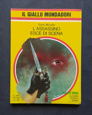 SARA WOODS - L'ASSASSINO ESCE DI SCENA - GIALLO MONDADORI N. 1668 - 1981