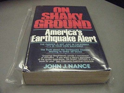 On Shaky Ground: America's Earthquake - Paperback, by Nance John J. - Acceptable