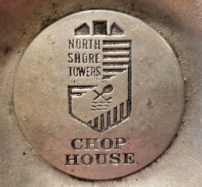 NORTH SHORE TOWERS  Porringer Bowl  CHOP HOUSE   Floral Park  NY   1980s