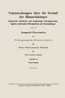 Untersuchungen üBer Die Gestalt Der HimmelsköRper | Buch | 9783662407400