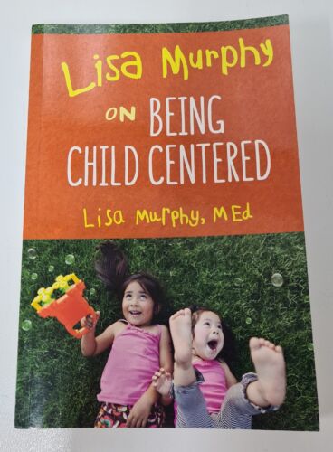 Lisa Murphy On Being Child Centred by Lisa Murphy (Paperback, 2020) - Picture 1 of 9