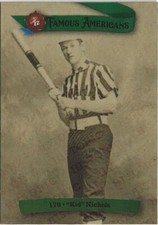 V31) 2021 Historic Autographs Famous Americans Kid Nichols Phillies HOF 1/150