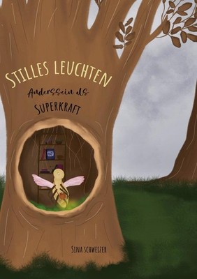 Stilles Leuchten | Sina Schweizer | deutsch