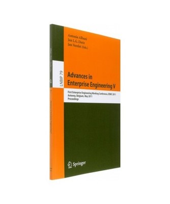 Advances in Enterprise Engineering V: First Enterprise Engineering Working Confe