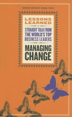 Managing Change: Fifty Lessons - GOOD
