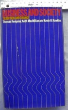 1974 Business and Society. Tradition & Change by Thomas Kempner, 1st edition