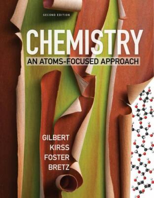 Chemistry: An Atoms-focused Approach- 9780393615203, Thomas R Gilbert, paperback