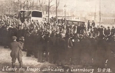 WWI Luxembourg American Soldiers With Field Gear And Helmet Arriving Postcard