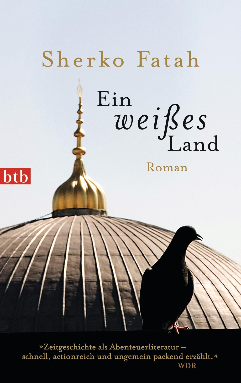Ein Weißes Land Sherko Fatah