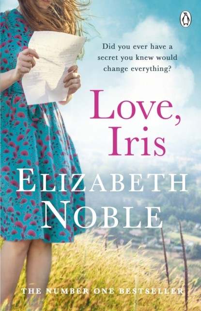 Love, Iris by Elizabeth Noble (Paperback Book)