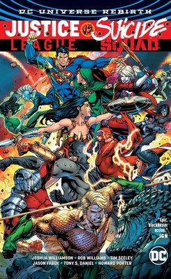 Justice League vs. Suicide Squad (Justice League: Dc Universe Rebirth)