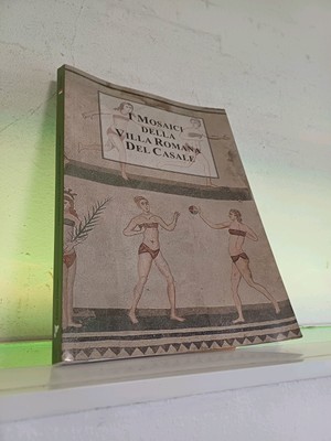 'Die Mosaiken der römischen Villa del Casale, Piazza Armerina Morgantina' (2018)   